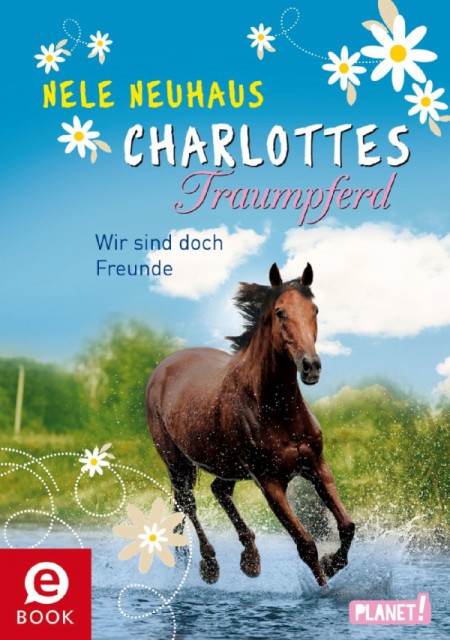 Band fünf der Bücherserie Charlottes Traumpferd ist im Oktober erschienen. '© Thienemann-Esslinger Verlag 