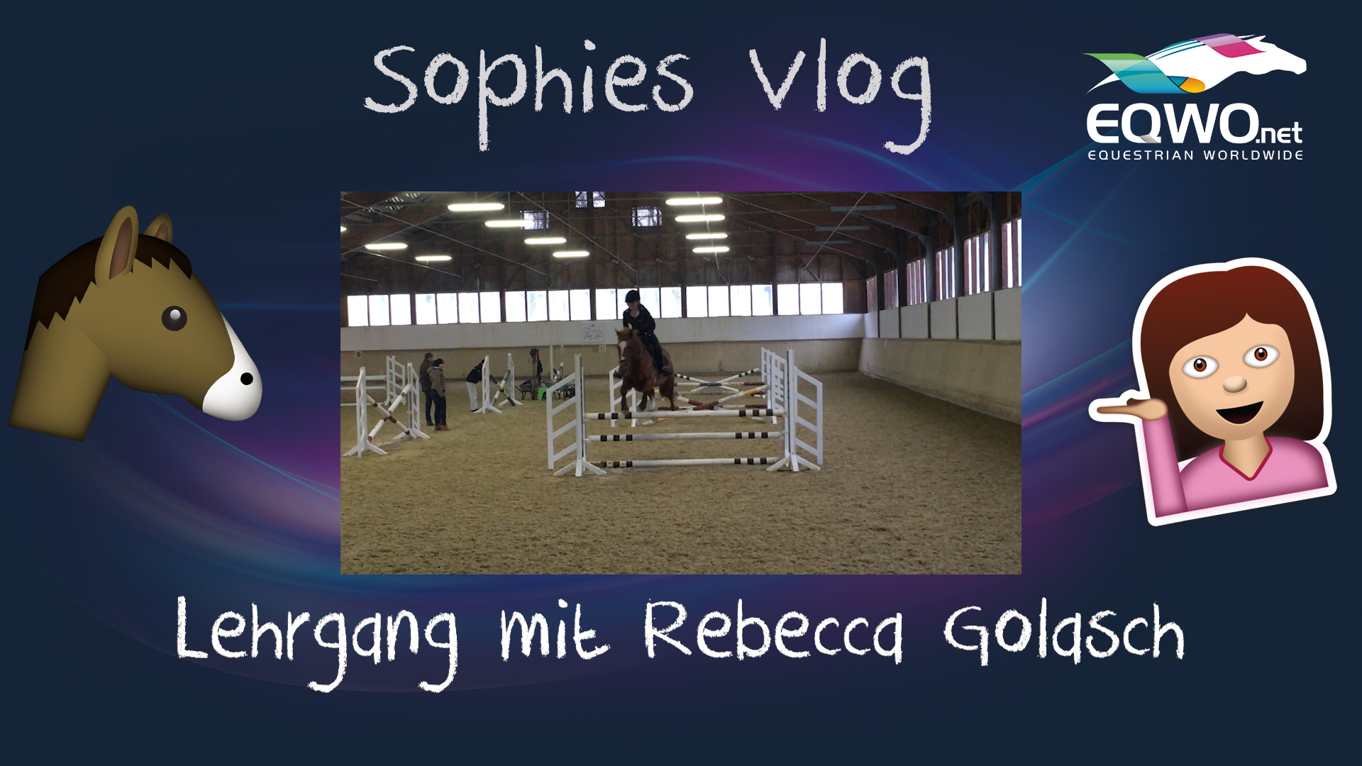 Sophies Vlog: Lehrgang mit Rebecca Golasch