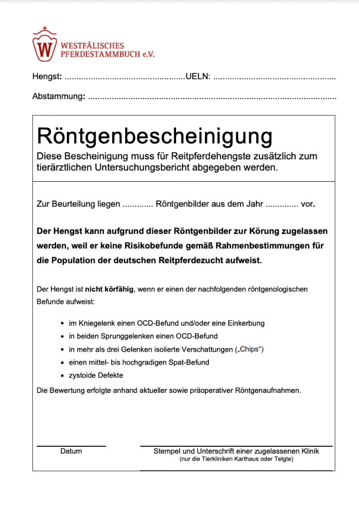 Röntgenbescheinigung Westfälisches Pferdestammbuch © http://www.westfalenpferde.de/media/pdf/Formulare/Roentgenbescheinigung_WP_2021.pdf